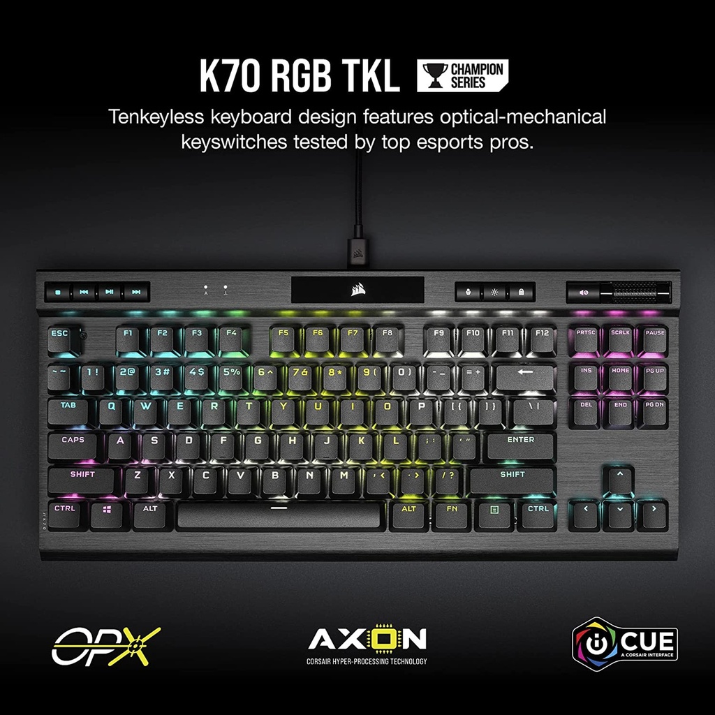 Corsair K70 RGB TKL Champion Series Optical-Mechanical Gaming Keyboard with PBT Double Shot Pro Keycaps